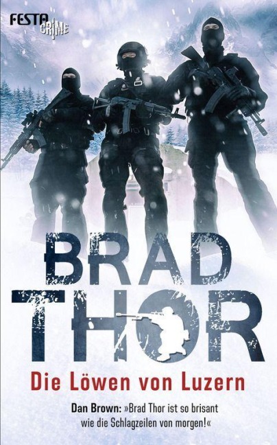 Die Löwen von Luzern - Brad Thor