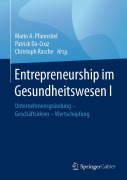 Cover-Bild zum Titel 'Entrepreneurship im Gesundheitswesen I' von ''