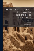 Cover-Bild zum Titel 'Mijne Lotgevallen En Reizen in De Barbarijsche Roofstaten' von 'Filippo Pananti'
