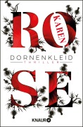 Cover-Bild zum Titel 'Dornenkleid' von 'Karen Rose'