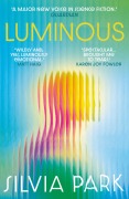 Cover-Bild zum Titel 'Luminous' von 'Silvia Park'