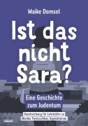Cover-Bild zum Titel 'Ist das nicht Sara? Handreichung für Lehrkräfte' von 'Monika Tworuschka'