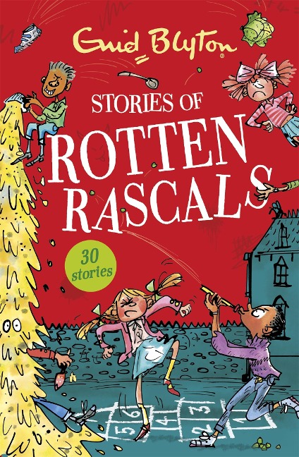 Stories of Rotten Rascals - Enid Blyton