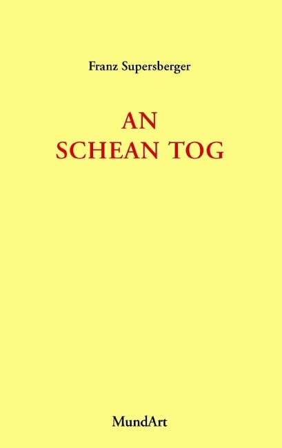 An schean Tog - Franz Supersberger