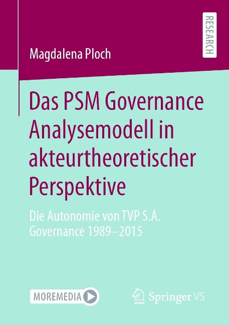 Das PSM Governance Analysemodell in akteurtheoretischer Perspektive - Magdalena Ploch