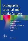 Oculoplastic, Lacrimal and Orbital Surgery - 