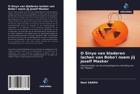 O Sinyo van bladeren lachen van Bobo'i noem jij jezelf Masker - Noël Sanou