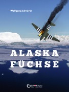 Cover-Bild zum Titel 'Alaskafüchse' von 'Wolfgang Schreyer'