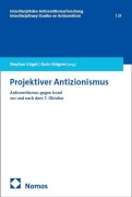 Cover-Bild zum Titel 'Projektiver Antizionismus' von ''