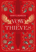 Vow of Thieves - Mary E. Pearson