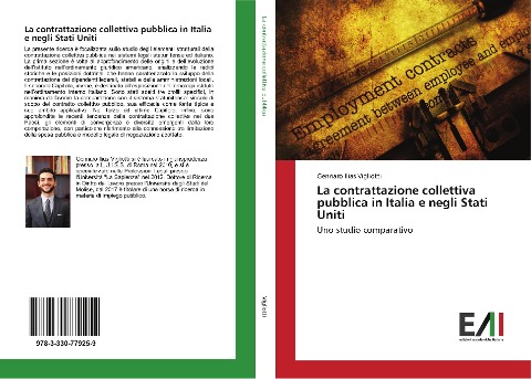 La contrattazione collettiva pubblica in Italia e negli Stati Uniti - Gennaro Ilias Vigliotti