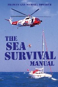 Cover-Bild zum Titel 'The Sea Survival Manual' von 'Frances Howorth, Michael Howorth'
