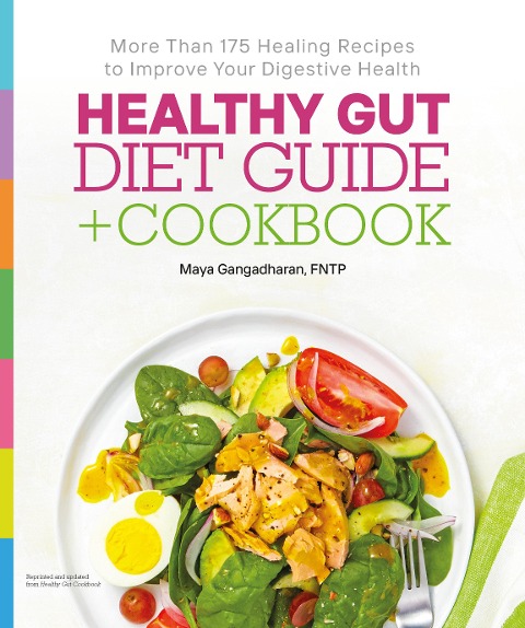 Healthy Gut Diet Guide + Cookbook - Maya Gangadharan
