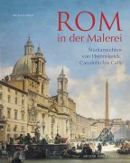 Cover-Bild zum Titel 'Rom in der Malerei' von 'Michael Imhof'