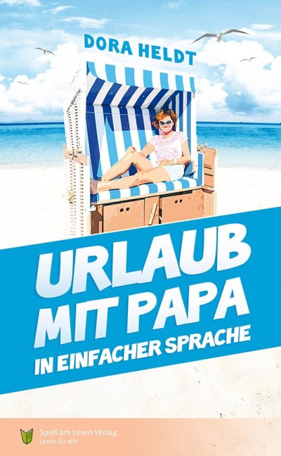 Urlaub mit Papa - Dora Heldt