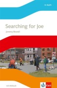 Searching for Joe. Lektüre mit Audios Klasse 8 - Jeremy Bowell