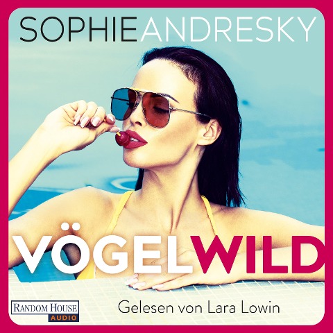 Vögelwild - Sophie Andresky