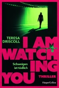 I Am Watching You - Teresa Driscoll