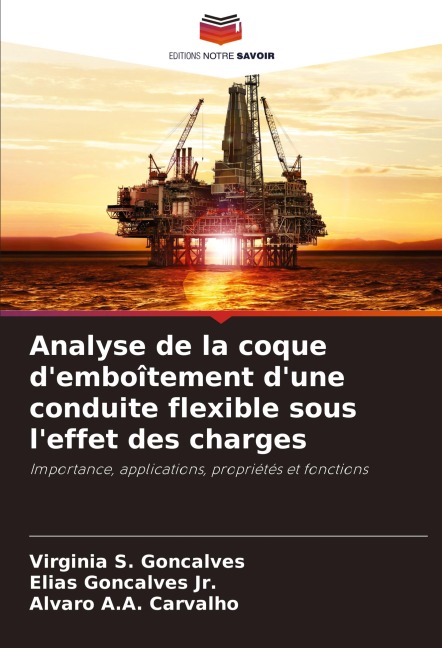 Analyse de la coque d'emboîtement d'une conduite flexible sous l'effet des charges - Virgínia S. Gonçalves, Elias Gonçalves Jr., Álvaro A. A. Carvalho