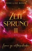 Cover-Bild zum Titel 'Zeitsprung III' von 'Rose-Lise Bonin'