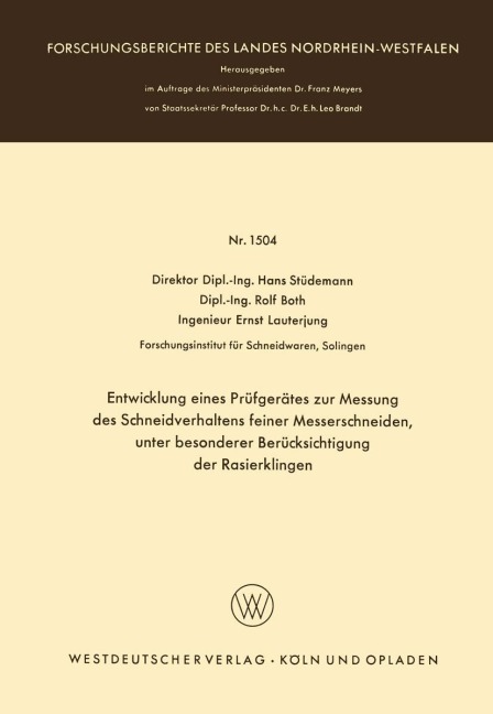 Entwicklung eines Prüfgerätes zur Messung des Schneidverhaltens feiner Messerschneiden, unter besonderer Berücksichtigung der Rasierklingen - Hans Stüdemann