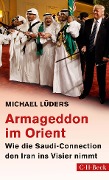 Cover-Bild zum Titel 'Armageddon im Orient' von 'Michael Lüders'