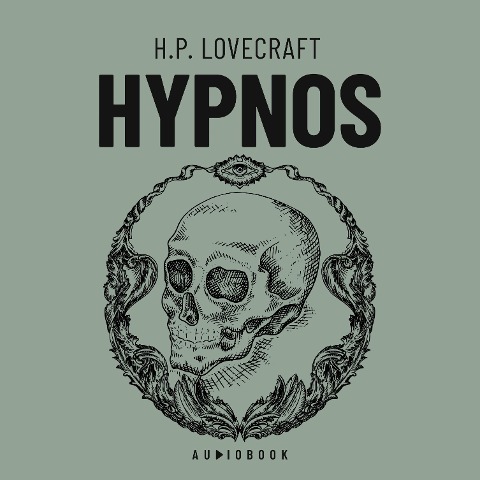 Hypnos - H. P. Lovecraft