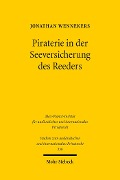 Piraterie in der Seeversicherung des Reeders - Jonathan Wennekers