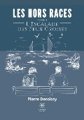 Cover-Bild zum Titel 'Les Hors Races' von 'Pierre Deroissy'