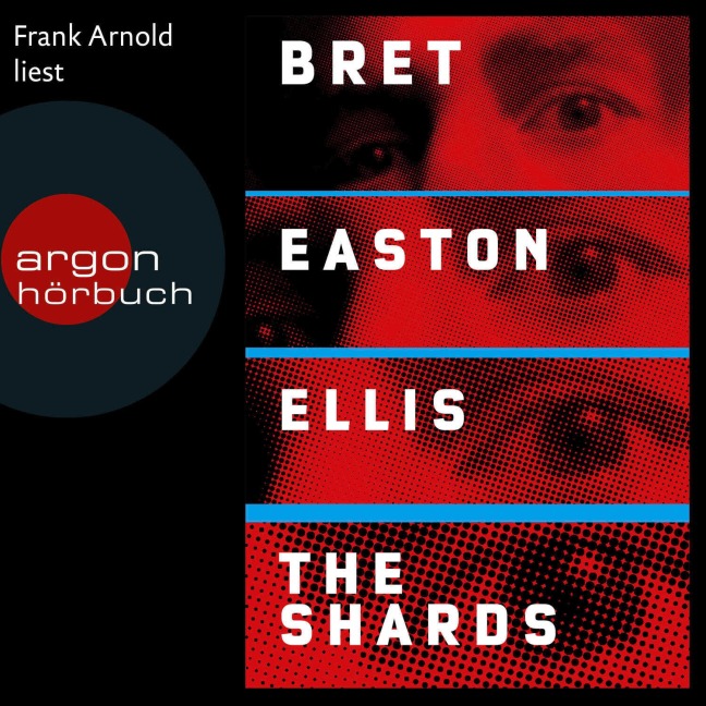 The Shards - Bret Easton Ellis