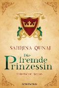 Cover-Bild zum Titel 'Die fremde Prinzessin' von 'Sabrina Qunaj'