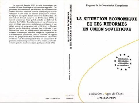 La situation économique et les réformes en Union Soviétique - Collectif