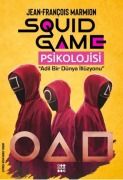Cover-Bild zum Titel 'Squid Game Psikolojisi' von 'Jean Francois Marmion'