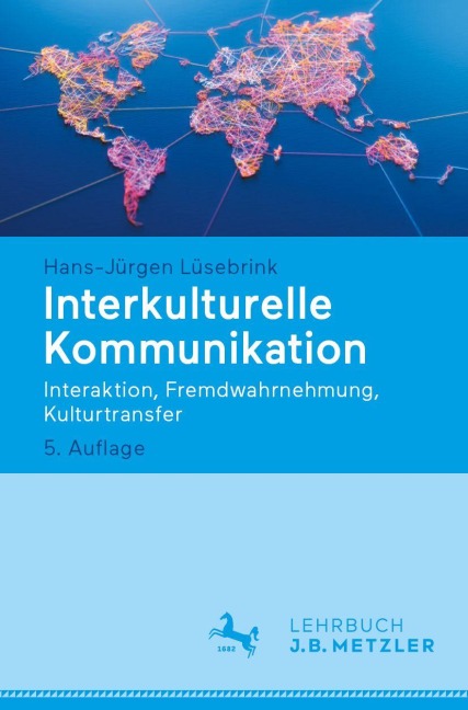 Interkulturelle Kommunikation - Hans-Jürgen Lüsebrink