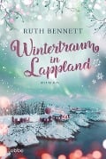 Wintertraum in Lappland - Ruth Bennett