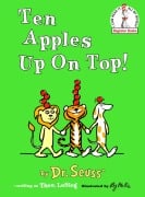 Cover-Bild zum Titel 'Ten Apples Up on Top!' von 'Seuss'