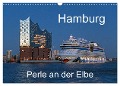 Hamburg - Perle an der Elbe (Wandkalender 2024 DIN A3 quer), CALVENDO Monatskalender - Siegfried Kuttig