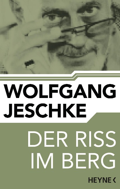Der Riss im Berg - Wolfgang Jeschke