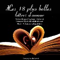 Les 18 plus belles lettres d'amour - Various