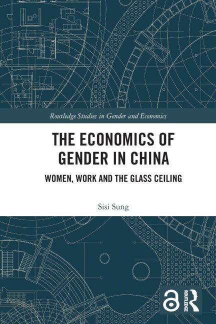 The Economics of Gender in China - Sisi Sung