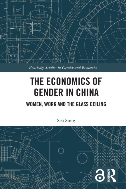 The Economics of Gender in China - Sisi Sung