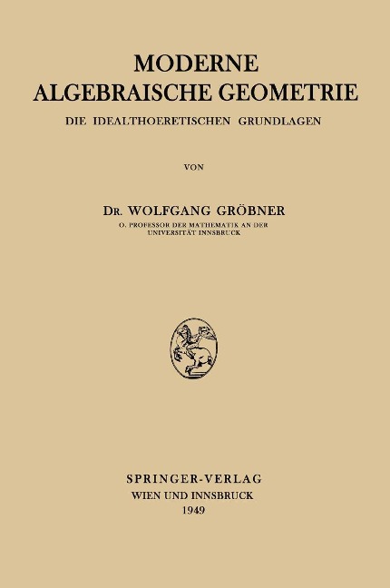 Moderne Algebraische Geometrie - Wolfgang Gröbner