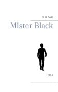 Cover-Bild zum Titel 'Mister Black' von 'S. M. Groth'