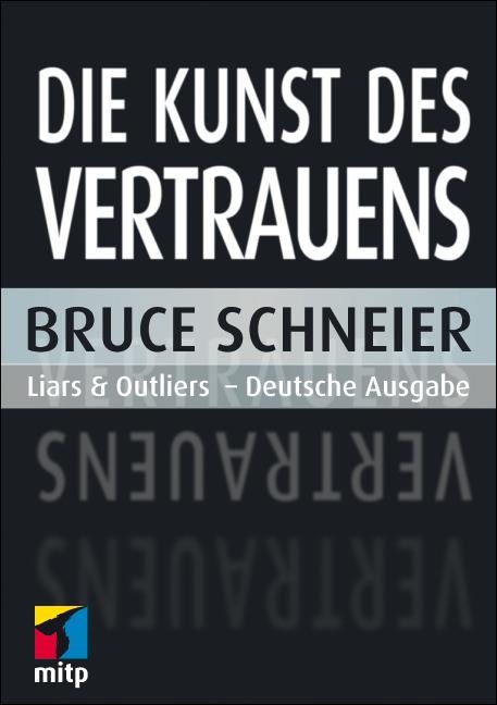 Die Kunst des Vertrauens - Bruce Schneier