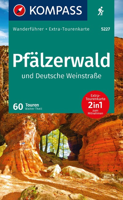 KOMPASS Wanderführer Pfälzerwald und Deutsche Weinstraße, 60 Touren mit Extra-Tourenkarte - 