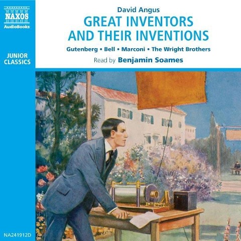 Great Inventors and Their Inventions - David Angus