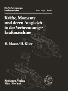 Cover-Bild zum Titel 'Kräfte, Momente und deren Ausgleich in der Verbrennungskraftmaschine' von 'H. Klier, H. Maass'