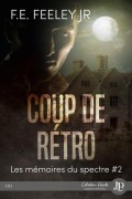 Cover-Bild zum Titel 'Coup de rétro' von 'F E Feeley'