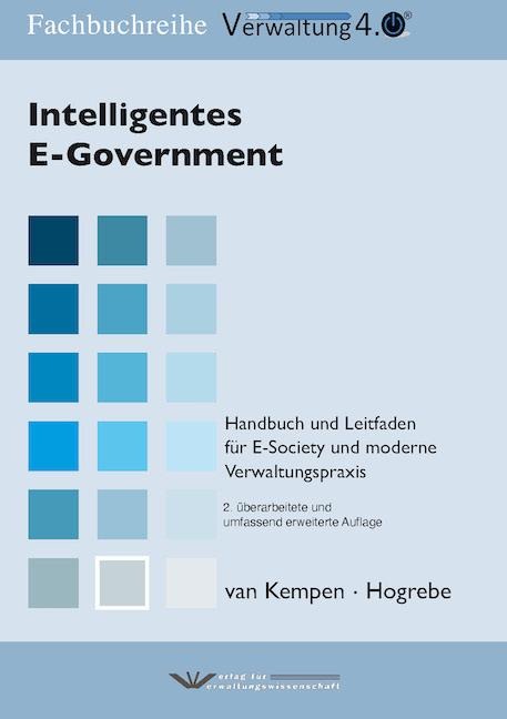 Intelligentes E-Government - Beate van Kempen, Frank Hogrebe