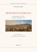 Cover-Bild zum Titel 'Moschetta e Grullo. Due intermezzi per Siroe re di Persia. Napoli, Teatro di San Bartolomeo, 1727' von 'Domenico Sarri'
